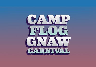 Camp Flog Gnaw Carnival 