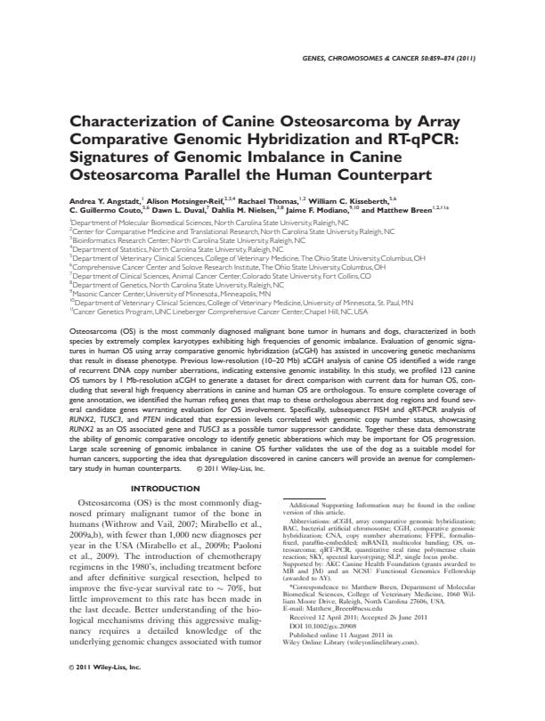 Characterization of Canine Osteosarcoma by Array Comparative Genomic Hybridization and RT-qPCR: Signatures of Genomic Imbalance in Canine Osteosarcoma Parallel the Human Counterpart