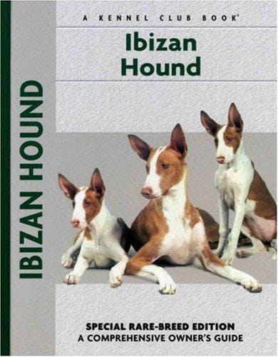 Ibizan Hound (Comprehensive Owners Guides)