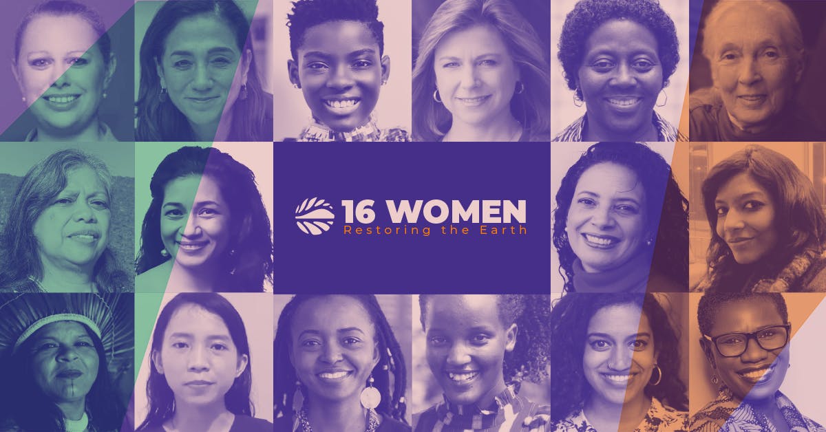 Sixteen women restoring the Earth