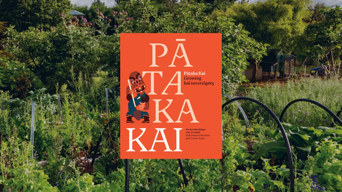 Pātaka Kai and the living ties between food, land, and community