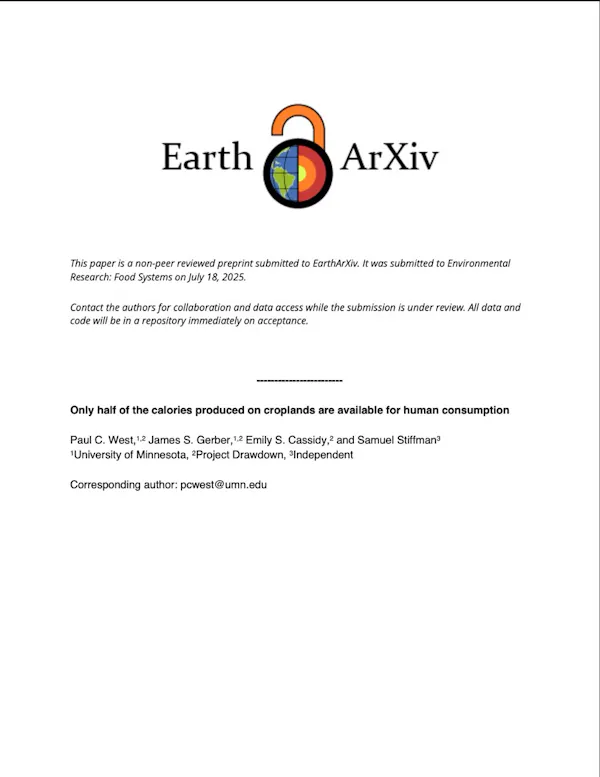 Only half of the calories produced on croplands are available for human consumption