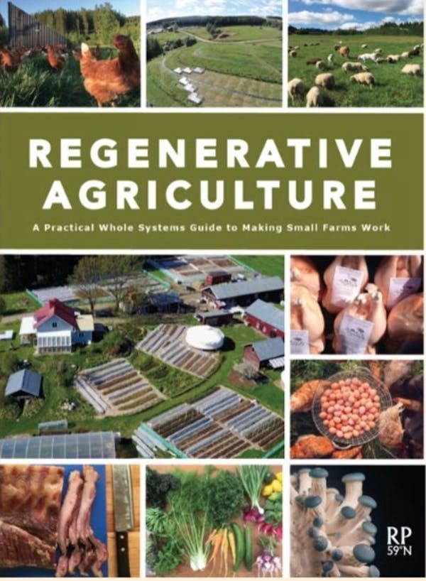 Regenerative Agriculture | A Manual for Making Small Farms Work