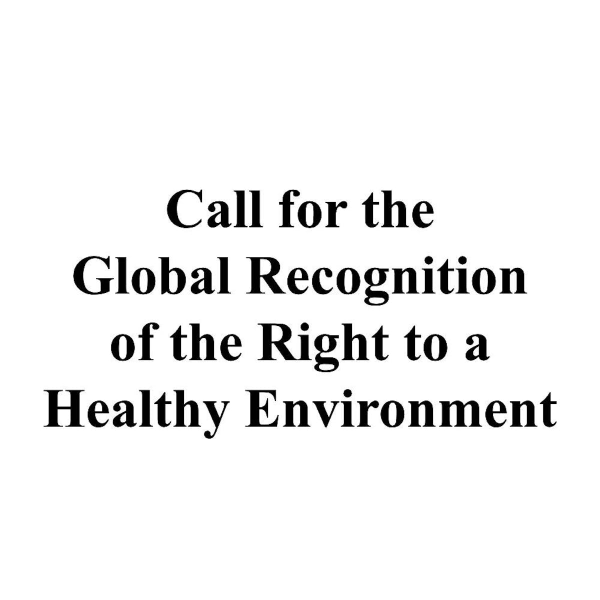 Signatory of the Global Call for the Right to a Healthy Environment