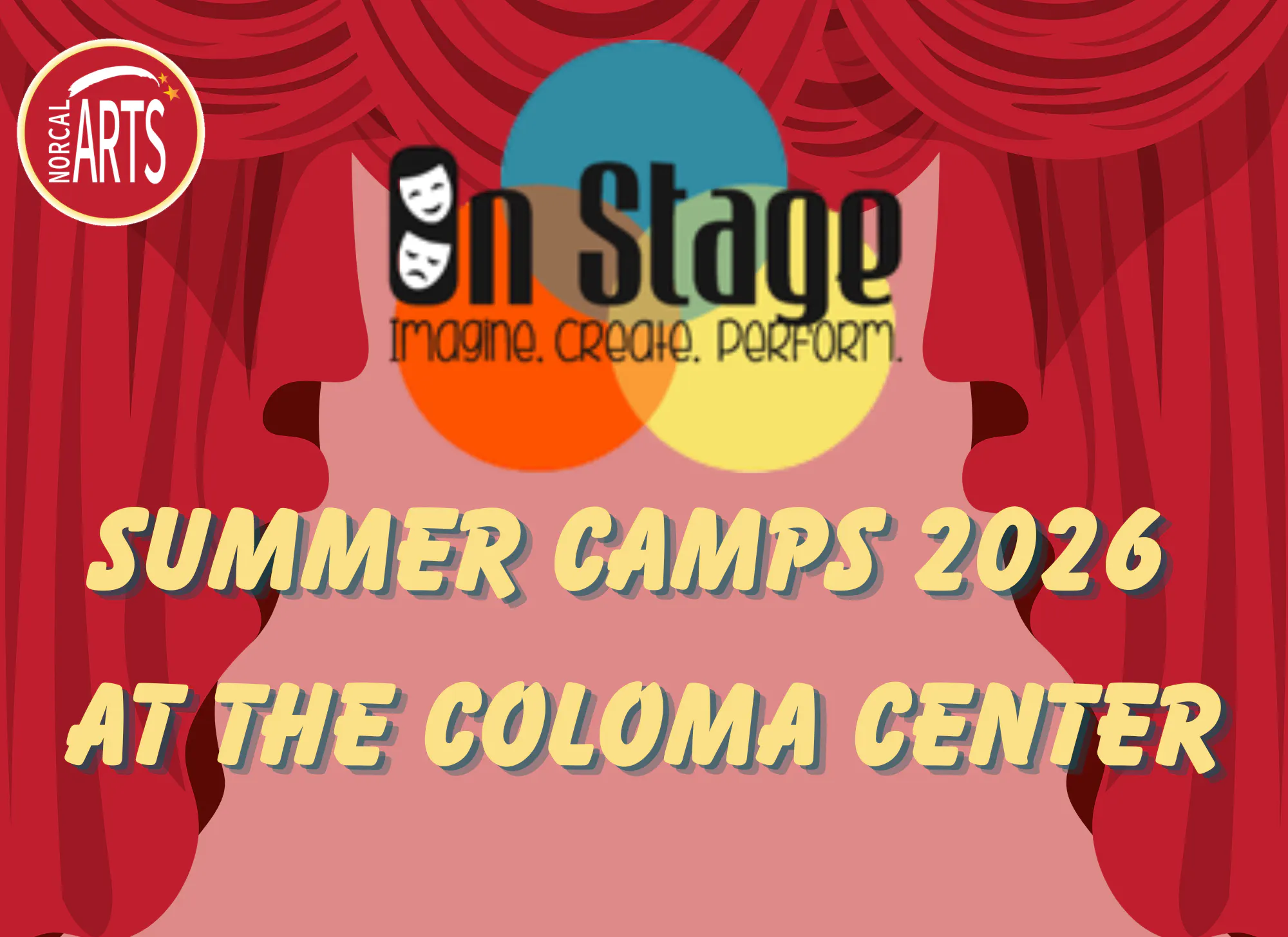 OnStage Summer Camps at the Coloma Center