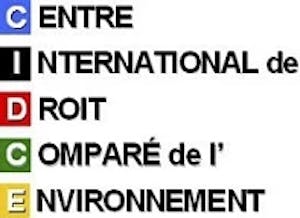 Centre International de Droit Comparé de l’Environnement