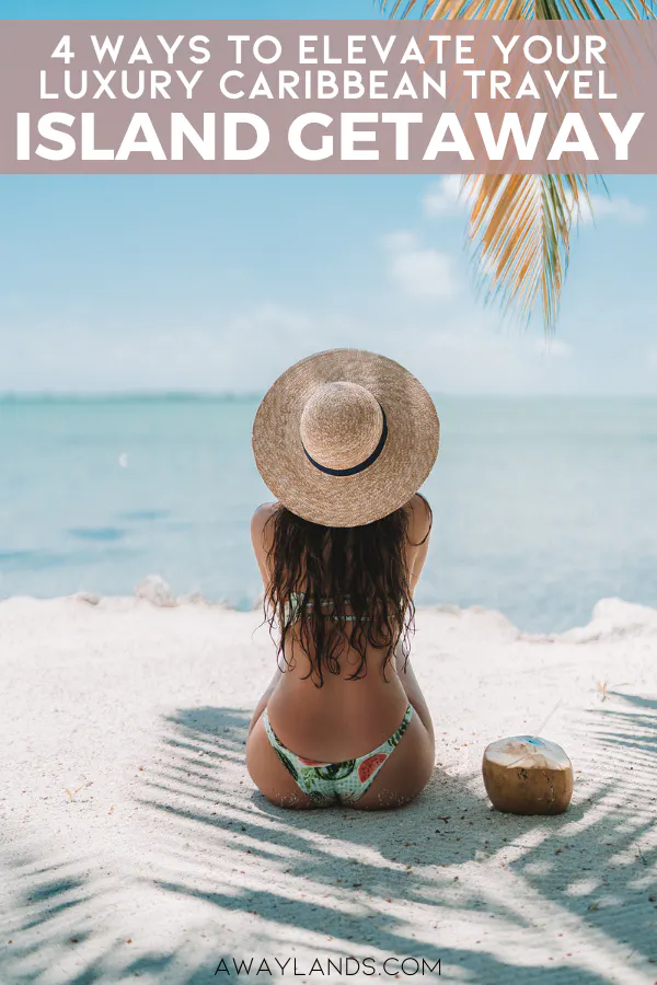 From slow mornings on bright white sand beaches and snorkeling through clear blue water to enjoying a relaxing spa session or soaking in local island culture, these caribbean vacation ideas will help you add a refined touch of luxury to your next island getaway. | luxury caribbean vacation | island vacation luxury | luxury traveling | luxury traveler | luxury travel destinations | luxury travel lifestyle caribbean | luxury vacation ideas caribbean | luxury vacation aesthetic