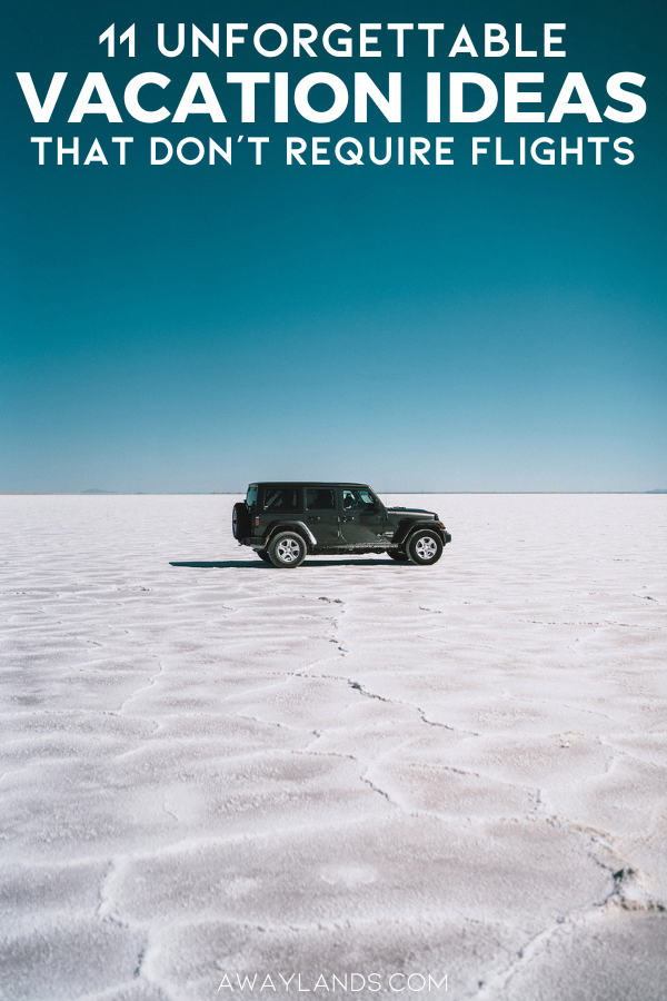 Find the best vacation ideas that don't require flights! From scenic road trips and lakeside escapes to spa retreats and cozy cabins, this guide delivers bucket list vacation ideas perfect for any traveler. Explore vacation ideas beyond flying and start planning your next unforgettable escape! | road trip vacations | staycation ideas | car travel escapes | no fly travel ideas | driveable vacation spots | weekend getaway ideas | road trip travel | vacation ideas on a budget
