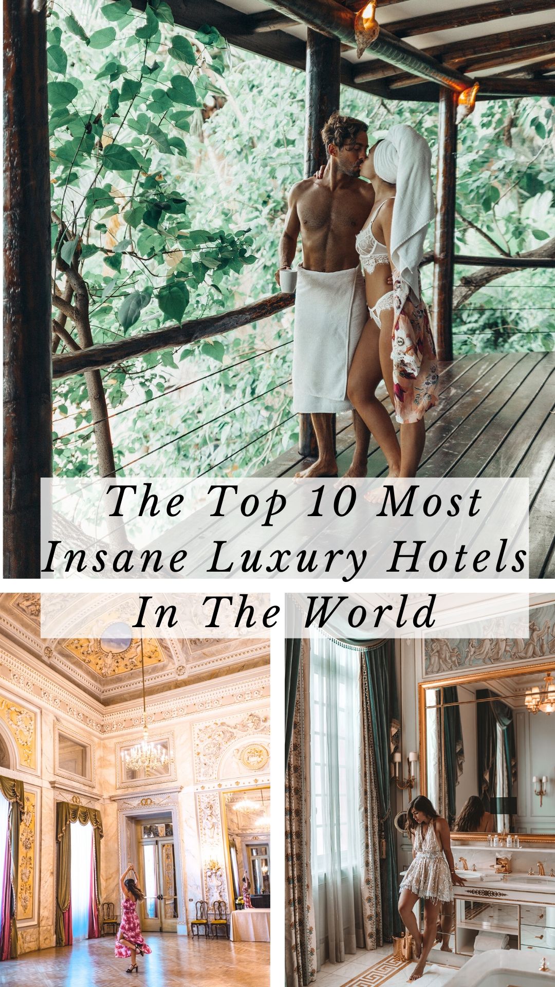 After traveling the world for the last few years, these are the top 10 luxury hotels in the world to add to your bucket list. Click here for all the details and inspiration! #travel #luxurytravel #luxuryhotels #luxurylifestyle | best luxury hotels in the world | luxury hotels interior | luxury hotels Europe | luxury hotels beach | luxury hotels city | luxury hotels around the world | luxury travel destinations | luxury travel lifestyle | luxury travel hotel | luxury travel beautiful places