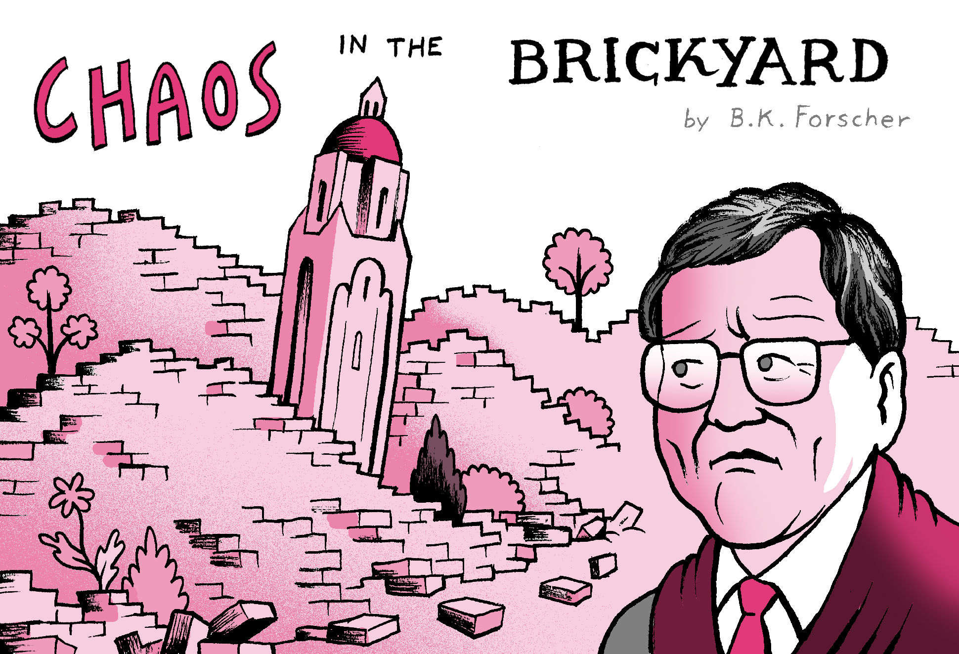 Chaos in the Brickyard, by B.K. Forscher
